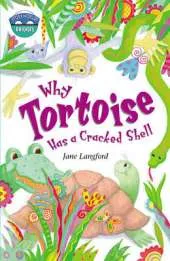 Storyworlds Bridges Stage 10 Why Tortoise Has a Cracked Shell 6 Pack