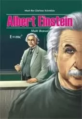 Meet the Glorious Scientists: Albert Einstein