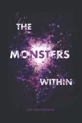 The Monsters Within