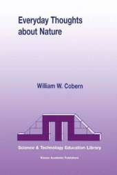 Everyday Thoughts about Nature: A Worldview Investigation of Important Concepts Students Use to Make Sense of Nature with Specific Attention of Science