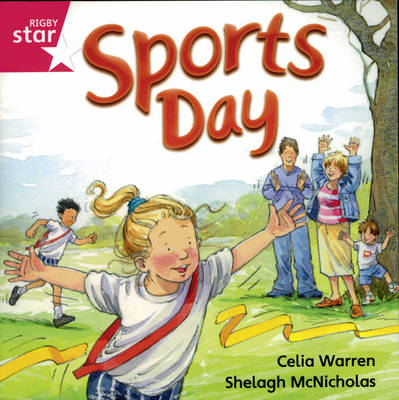 Rigby Star Independent Reception/P1 Pink Level: Sports Day (3 Pack)