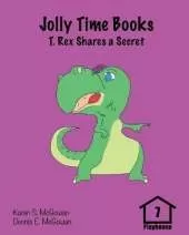 Jolly Time Books: T. Rex Shares a Secret