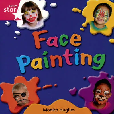 Rigby Star Independent Reception/P1 Pink Level: Face Painting (3 Pack)