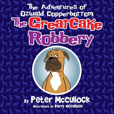 The Adventures of Ozwald Copperbottom Edition2: The Great Cake Robbery