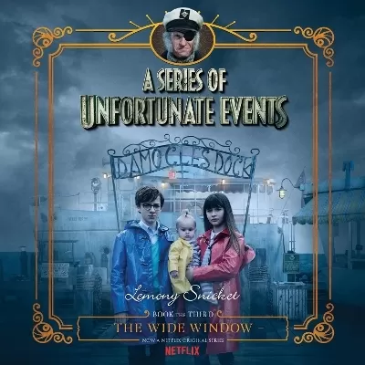 Series of Unfortunate Events #3: the Wide Window