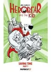 Herobear and the Kid Volume 2: Saving Time Part 1