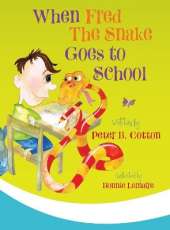 When Fred the Snake Goes to School