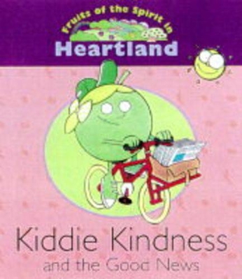 Kiddie Kindness and the Good News
