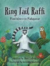 Ring Tail Raffi: Mindfulness in Madagascar