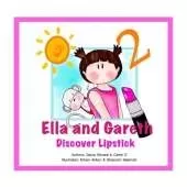 Ella and Gareth: Discover Lipstick