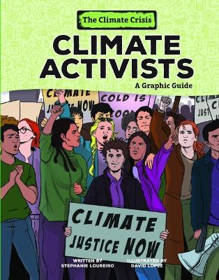 Climate Activists: A Graphic Guide