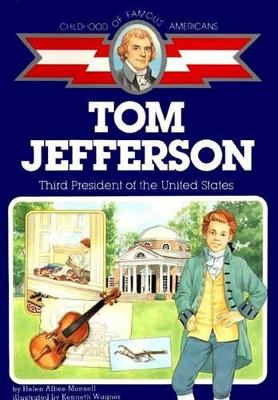 Tom Jefferson: Third President of the US