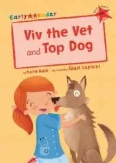 Viv the Vet and Top Dog: (Red Early Reader)