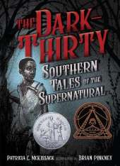 The Dark-Thirty: Southern Tales of the Supernatural 