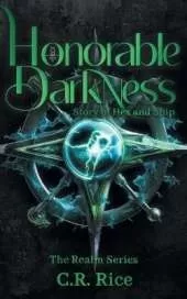 Honorable Darkness: Story of Hex and Snip