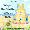 Poky's Sea Turtle Birthday Bash