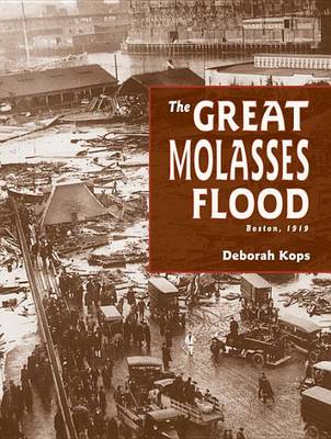 Great Molasses Flood: Boston, 1919