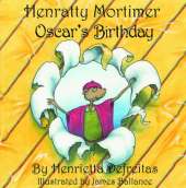 Henratty Mortimer - Oscar's Birthday