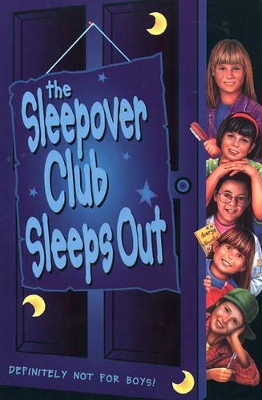 The Sleepover Club Sleep Out