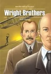 Meet the Glorious Scientists: Wright Brothres