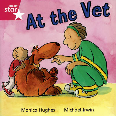 Rigby Star Independent Reception/P1 Pink Level: At the Vet (3 Pack)
