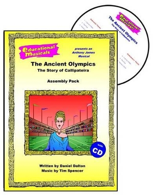 The Ancient Olympics: The Story of Callipateira (Assembly Pack)