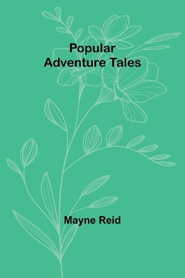 Popular Adventure Tales