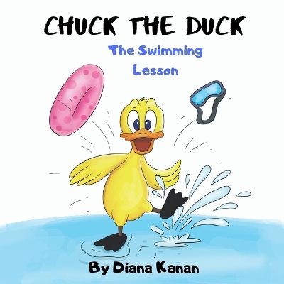 Chuck the Duck: The Swimming Lesson