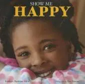 Show Me Happy