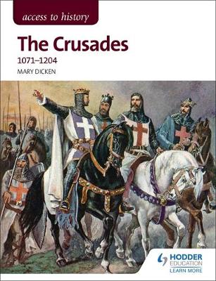 Access to History: The Crusades 1071-1204