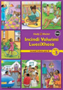 Study and Master Incindi Yolwimi Lwesixhosa Ibanga 3 Caps Incwadi Enkulu (Big Book) 4: Home Language