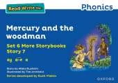 Read Write Inc. Phonics: Mercury and the woodman (Blue Set 6A Storybook 7)
