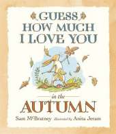 Guess How Much I Love You in the Autumn
