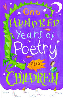 One Hundred Years of Poetry for Children