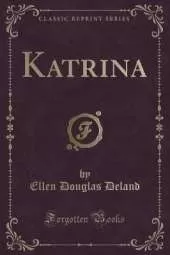 Katrina (Classic Reprint)