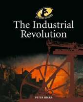 The History Detective Investigates: The Industrial Revolution