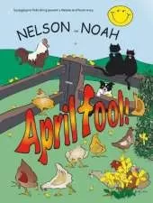 Nelson and Noah: April fool