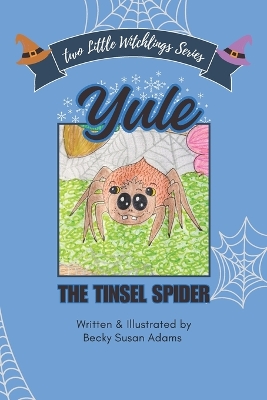 Yule: The Tinsel Spider