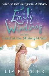 Emily Windsnap and the Land of the Midnight Sun: Book 5