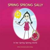 Spring Sprong Sally: In Her Spring Sprong World