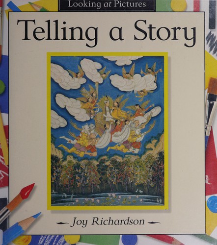 Looking At Pictures: Telling A Story