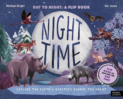 Daytime and Night-time: Explore the earth’s habitats during the day and night