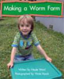 Springboard Lvl 16a: Making a Worm Farm
