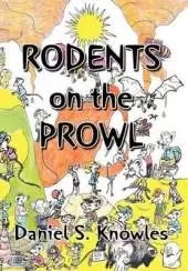 Rodents on the Prowl