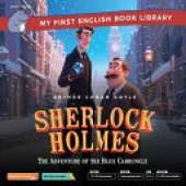 Sherlock Holmes & The Adventure of the Blue Carbuncle (Smart Hippo My First English Book Library): Educational Storybook (ESL Students)