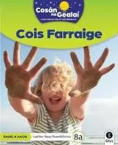 COSAN NA GEALAI Cois Farraige: 1st Class Non-Fiction Reader 8a