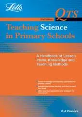 Teaching Science in Primary Schools: A Handbook of Lesson Plans, Knowledge and Teaching Methods