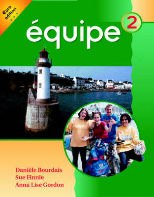 Equipe: Level 2: Students' Book 2: Euro Edition
