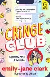 Cringe Club: The bestselling, hilarious series for tweens, from award-winning author and comedy writer