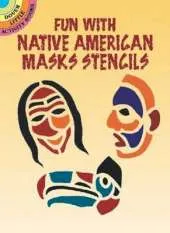 Fun with Native American Mask Stencils